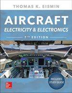 Aircraft Electricity and Electronics, Sixth Edition